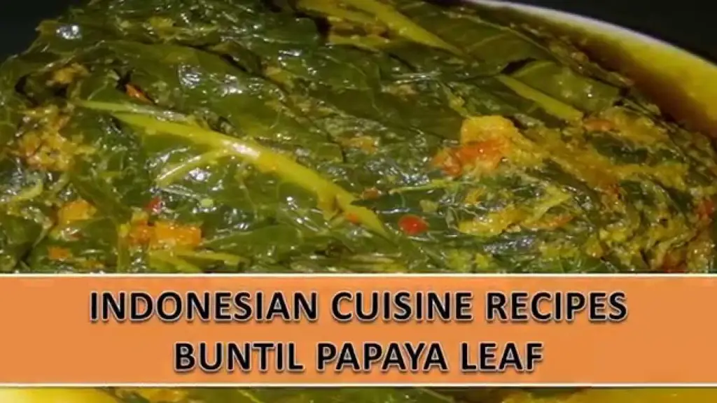 Berbagai macam hidangan dari daun pepaya Jepang